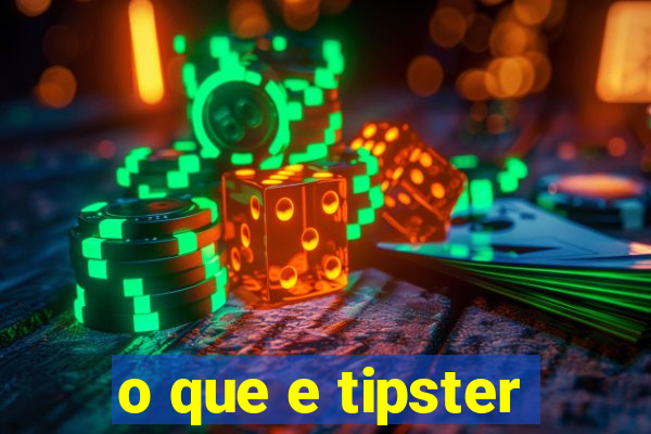 o que e tipster